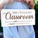 Teachers Classroom Sign