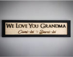Personalised 'We Love You' Wall Plaque Sign
