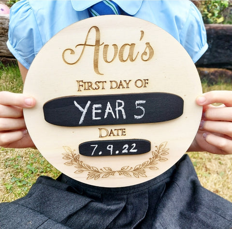 Personalised First day of school Sign