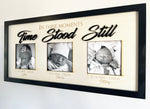 Time Stood Still Photo Frame